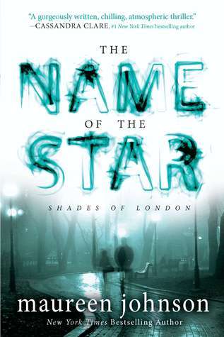 Free Download The Name of the Star PDF/ePub by Maureen Johnson